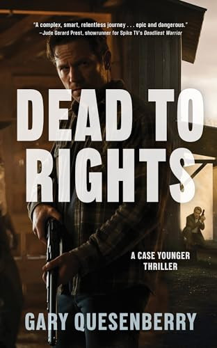 Dead to Rights - 9781594393679 by Gary Quesenberry, 9781594393679