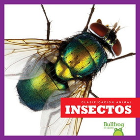 Insectos (Insects) (Spanish Edition) by Erica Donner, 9781620316382