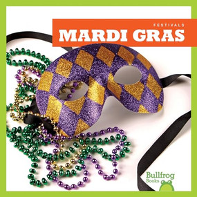 Mardi Gras - 9781620315347 by Rebecca Pettiford, Dana Flemming, 9781620315347