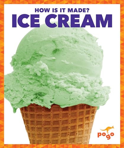 Ice Cream by R.J. Bailey, 9781620315682
