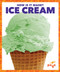 Ice Cream by R.J. Bailey, 9781620315682