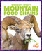 Mountain Food Chains by Rebecca Pettiford, 9781620315767