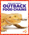 Outback Food Chains by Rebecca Pettiford, 9781620315774