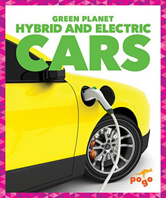 Hybrid and Electric Cars - 9781620314029 by Rebecca Pettiford, 9781620314029