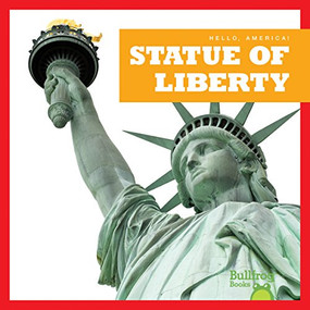 Statue of Liberty - 9781620313510 by R.J. Bailey, Dana Flemming, 9781620313510