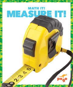 Measure It! - 9781620314098 by Nadia Higgins, 9781620314098