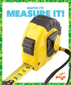 Measure It! - 9781620314098 by Nadia Higgins, 9781620314098