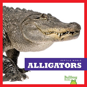 Alligators - 9781620313794 by Vanessa Black, Dana Flemming, 9781620313794