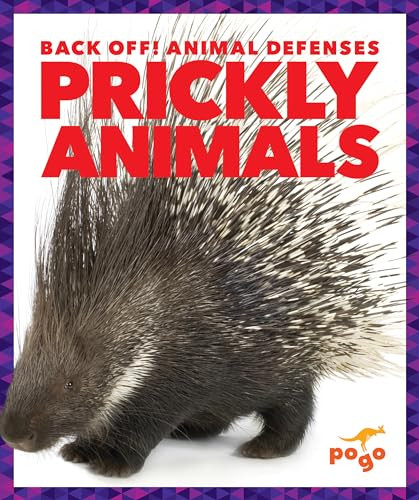 Prickly Animals by Nadia Higgins, 9781620313114