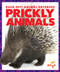 Prickly Animals by Nadia Higgins, 9781620313114