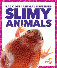Slimy Animals by Nadia Higgins, 9781620313060