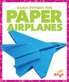 Paper Airplanes by Jenny Fretland VanVoorst, 9781620313176