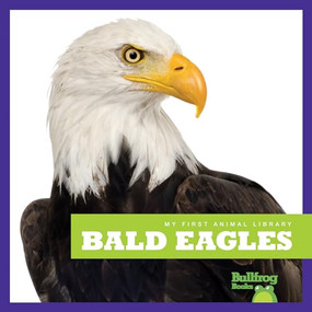 Bald Eagles - 9781620312872 by Mari Schuh, Dana Flemming, 9781620312872