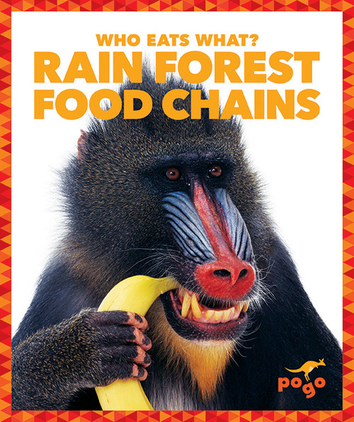 Rain Forest Food Chains - 9781620313046 by Rebecca Pettiford, 9781620313046