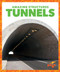 Tunnels - 9781620312124 by Rebecca Pettiford, Dana Flemming, 9781620312124
