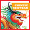 Chinese New Year - 9781620311844 by Rebecca Pettiford, 9781620311844