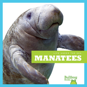 Manatees - 9781620311899 by Mari Schuh, 9781620311899