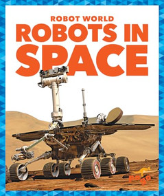 Robots in Space - 9781620312193 by Jenny Fretland VanVoorst, Dana Flemming, 9781620312193