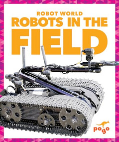 Robots in the Field by Jenny Fretland VanVoorst, Dana Flemming, 9781620312179
