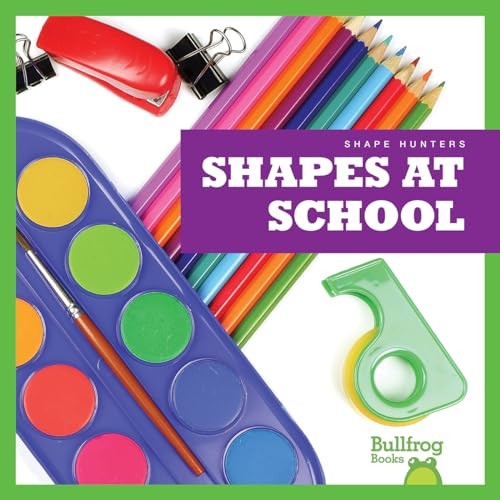 Shapes at School by Jenny Fretland VanVoorst, Dana Flemming, 9781620312032