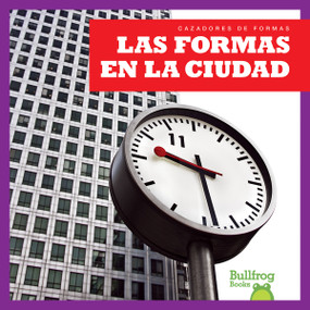 Las formas en la ciudad (Shapes in the City) (Spanish Edition) by Jenny Fretland VanVoorst, 9781620312469