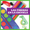 Las formas en la escuela (Shapes at School) (Spanish Edition) by Jenny Fretland VanVoorst, 9781620312483