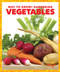 Vegetables - 9781620312339 by Rebecca Pettiford, Dana Flemming, 9781620312339
