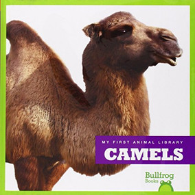 Camels - 9781620311745 by Mari Schuh, Dana Flemming, 9781620311745