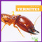 Termites - 9781620310878 by Mari Schuh, 9781620310878