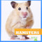Hamsters - 9781620311240 by Cari Meister, Dana Flemming, 9781620311240