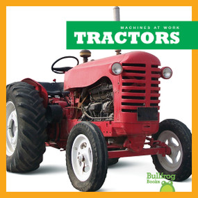 Tractors - 9781620310236 by Rebecca Stromstad Glaser, 9781620310236