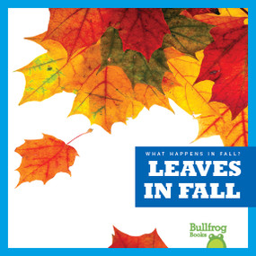Leaves in Fall - 9781620314753 by Mari Schuh, 9781620314753