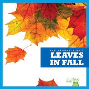Leaves in Fall - 9781620314753 by Mari Schuh, 9781620314753