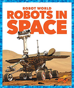 Robots in Space - 9781620314241 by Jenny Fretland VanVoorst, Dana Flemming, 9781620314241