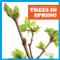 Trees in Spring - 9781620314814 by Jenny Fretland VanVoorst, Dana Flemming, 9781620314814