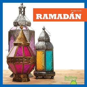 Ramadán (Ramadan) (Spanish Edition) - 9781620315262 by R.J. Bailey, Erika Robledo, 9781620315262