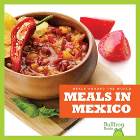 Meals in Mexico - 9781620314920 by Cari Meister, Dana Flemming, 9781620314920