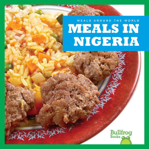 Meals in Nigeria - 9781620314937 by Cari Meister, 9781620314937