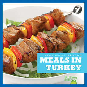 Meals in Turkey - 9781620314951 by Cari Meister, 9781620314951