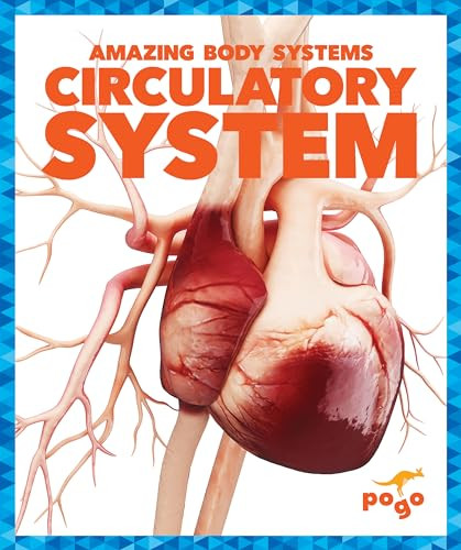 Circulatory System - 9781620315965 by Karen Latchana Kenney, 9781620315965