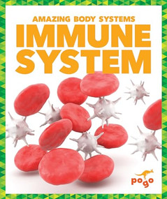 Immune System - 9781620315989 by Karen Latchana Kenney, 9781620315989