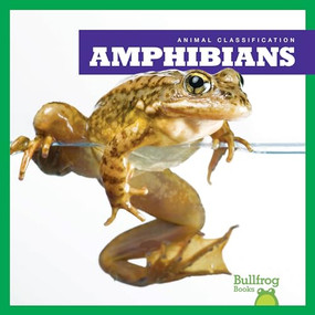 Amphibians - 9781620315903 by Erica Donner, 9781620315903