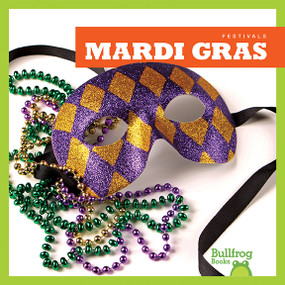 Mardi Gras - 9781620315880 by Rebecca Pettiford, 9781620315880