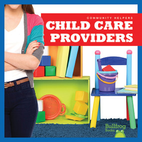 Child Care Providers - 9781620317259 by Erika S. Manley, 9781620317259