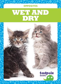 Wet and Dry - 9781620317754 by Erica Donner, Dana Flemming, 9781620317754