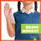 Being Honest - 9781620318799 by Rebecca Pettiford, 9781620318799