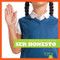 Ser honesto (Being Honest) (Spanish Edition) - 9781620319864 by Rebecca Pettiford, 9781620319864