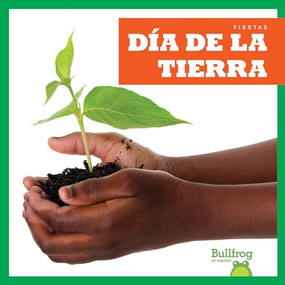 Día de la Tierra (Earth Day) (Spanish Edition) - 9781620319925 by Erika S. Manley, Erika Robledo, 9781620319925