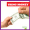 Using Money - 9781620318973 by Nadia Higgins, 9781620318973