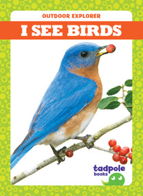 I See Birds - 9781620319383 by Tim Mayerling, 9781620319383